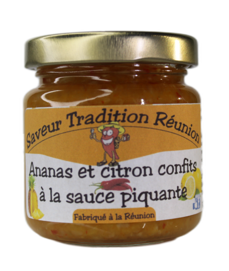 Saveur Tradition Reunion : Ananas et citrons confits à la sauce piquante